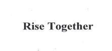 Nhãn hiệu Rise Together  của CÔNG TY TNHH ĐẦU TƯ TẬP ĐOÀN MẶT TRỜI, số đơn 4-2025-40622