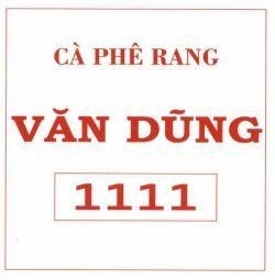 CÀ PHÊ RANG VĂN DŨNG 1111 