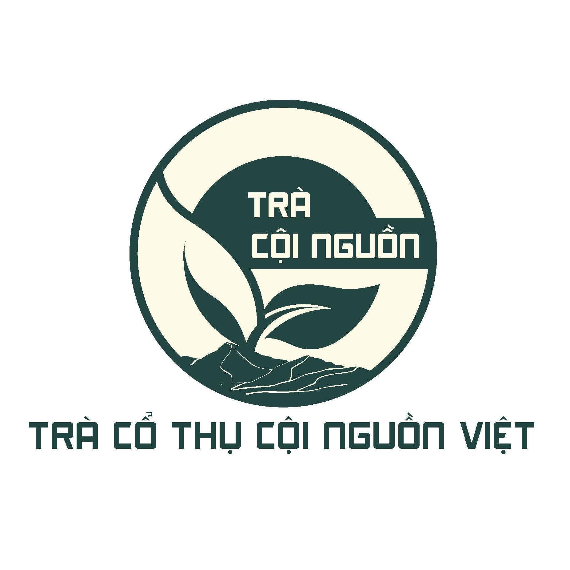 TRÀ CỘI NGUỒN TRÀ CỔ THỤ CỘI NGUỒN VIỆT 