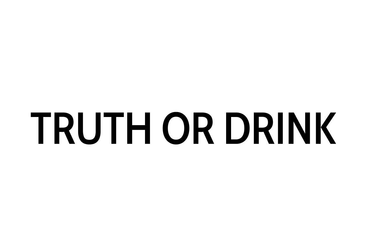 Nhãn hiệu TRUTH OR DRINK  của CÔNG TY TNHH TOP BOARDGAME, số đơn 4-2025-51663