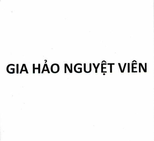 Nhãn hiệu GIA HẢO NGUYỆT VIÊN  của Công ty cổ phần Thịnh Thế Vinh Hoa, số đơn 4-2025-52731