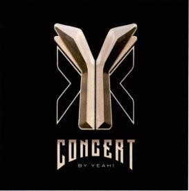 Nhãn hiệu Y CONCERT BY YEAH1  của CÔNG TY CỔ PHẦN TẬP ĐOÀN YEAH1, số đơn 4-2025-53276