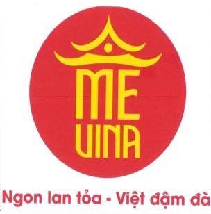 ME VINA Ngon lan tỏa - Việt đậm đà