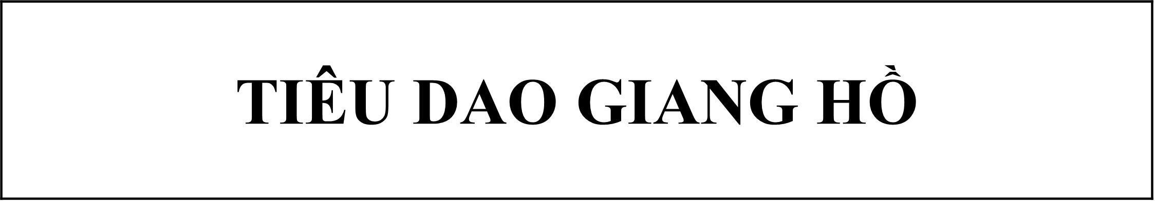 Nhãn hiệu TIÊU DAO GIANG HỒ  của CÔNG TY CỔ PHẦN TẬP ĐOÀN VNG, số đơn 4-2025-55560