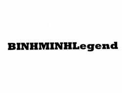 Nhãn hiệu BINHMINHLegend  của Công ty TNHH sản xuất thương mại Hoàng Trung Nam, số đơn 4-2025-56228