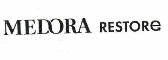 MEDORA RESTORE 