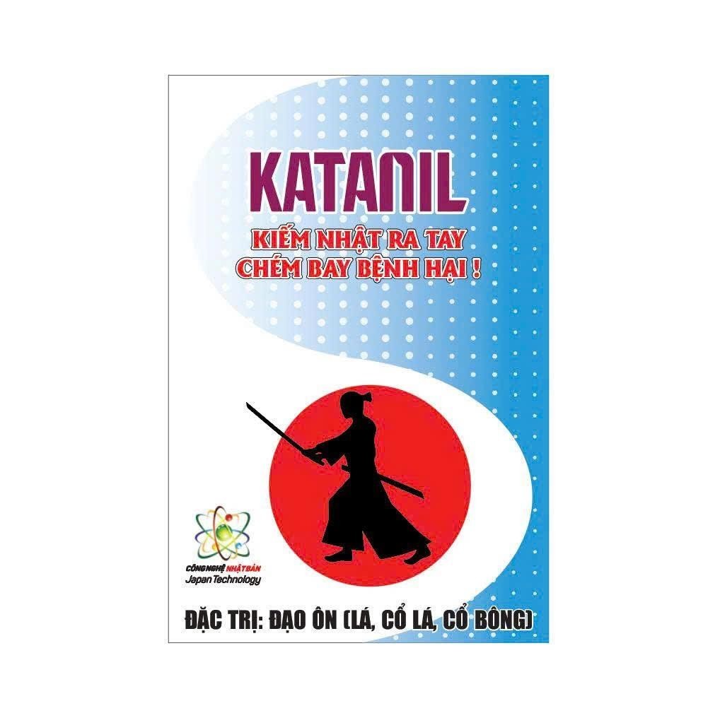 Trademark KATANIL KIẾM NHẬT RA TAY CHÉM BAY BỆNH HẠI! CÔNG NGHỆ NHẬT BẢN Japan Technology ĐẶC TRỊ: ĐẠO ÔN (LÁ, CỔ LÁ, CỔ BÔNG)  of CÔNG TY TNHH NÔNG NGHIỆP THAILAND, application No 4-2025-59468