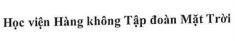 Nhãn hiệu Học viện Hàng không Tập đoàn Mặt Trời  của CÔNG TY TNHH ĐẦU TƯ TẬP ĐOÀN MẶT TRỜI, số đơn 4-2025-61195