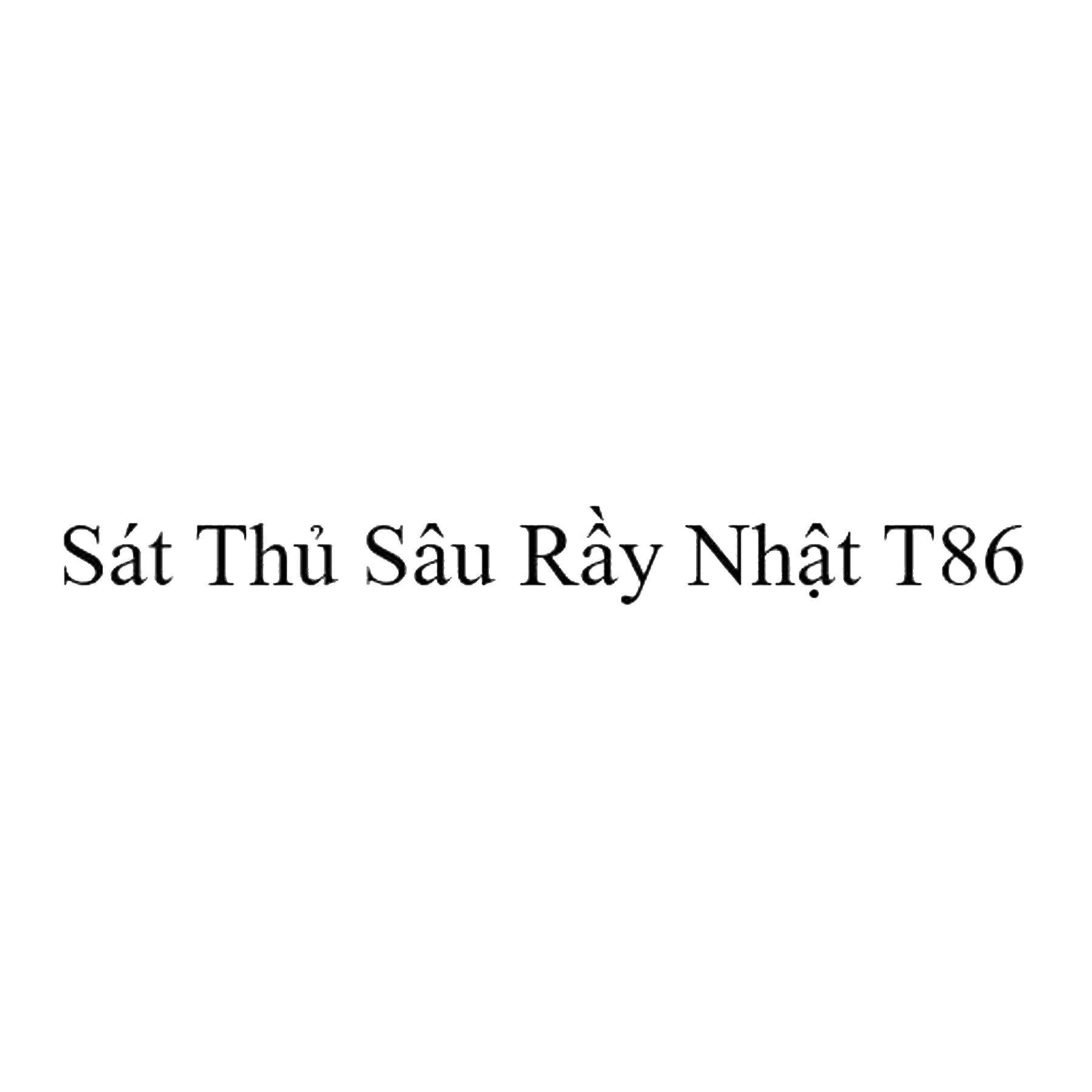 Nhãn hiệu Sát Thủ Sâu Rầy Nhật T86  của Công ty TNHH thương mại Kato Japan, số đơn 4-2026-03321
