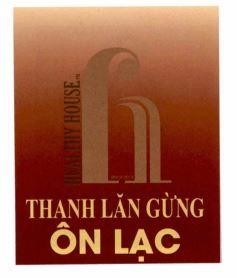 Nhãn hiệu h HEALTHY HOUSE.vn THANH LĂN GỪNG ÔN LẠC  của CÔNG TY CỔ PHẦN NGÔI NHÀ SỨC KHỎE, số đơn 4-2026-04040