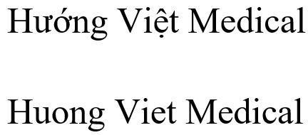 Công ty cổ phần Hướng Việt Holdingsçš„Hướng Việt Medical Huong Viet Medical å“ç‰Œ, ç”³è¯·å· 4-2026-04529