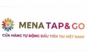 Công ty TNHH Menasçš„MENA TAP&GO CỬA HÀNG TỰ ĐỘNG ĐẦU TIÊN TẠI VIỆT NAM å“ç‰Œ, ç”³è¯·å· 4-2026-05108