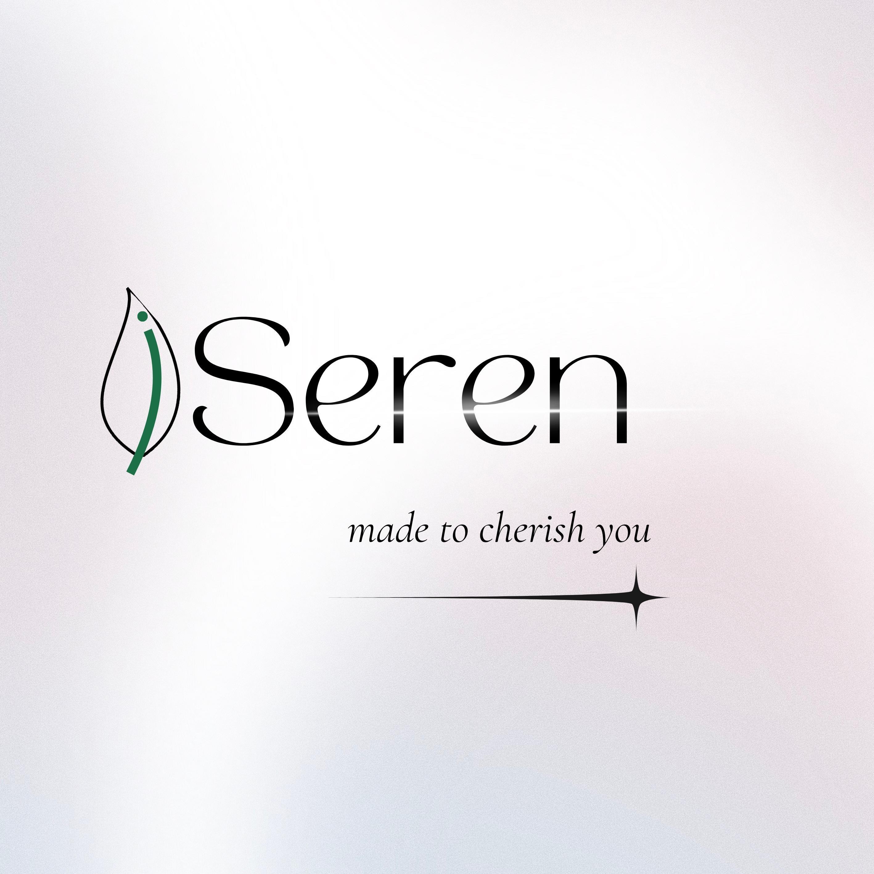 i Seren made to cherish you 
