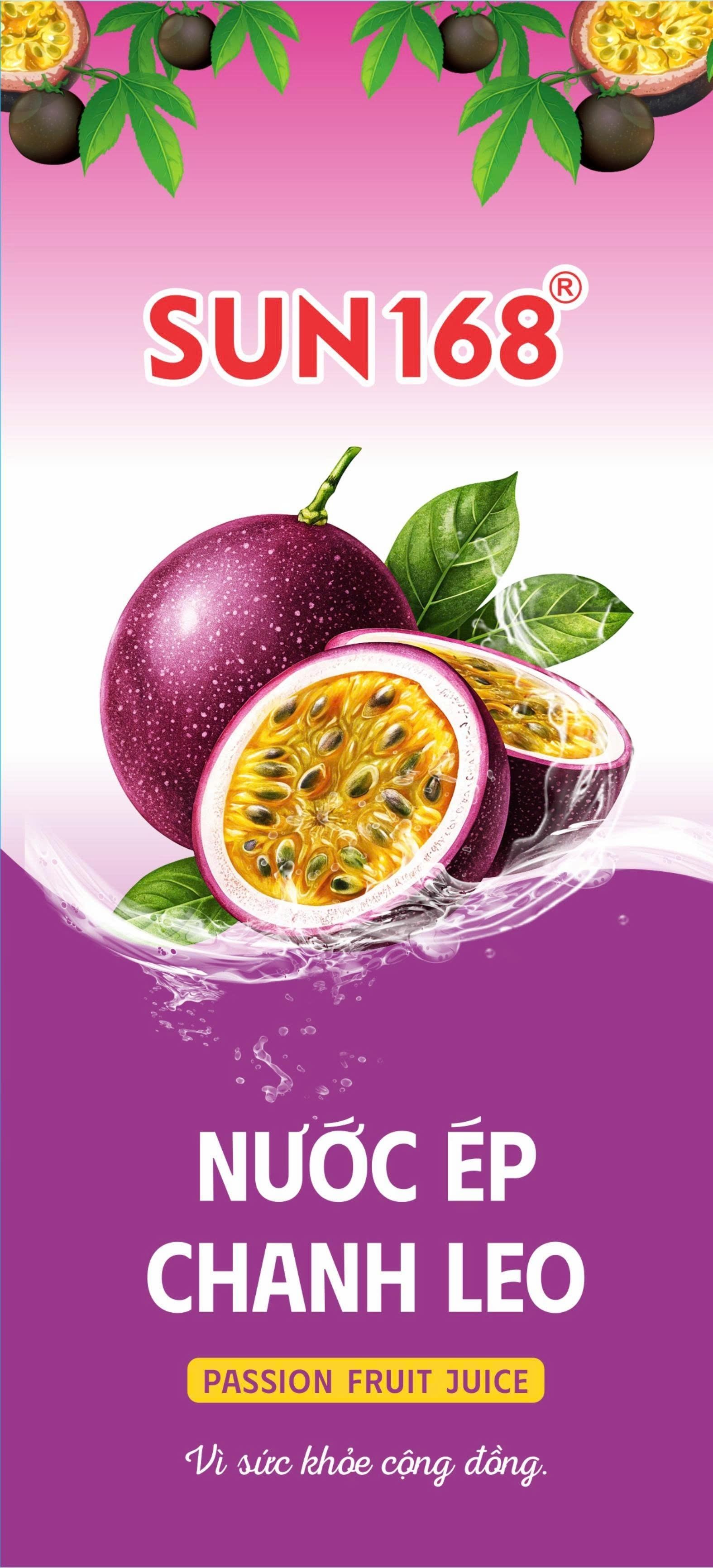 Nhãn hiệu SUN168 NƯỚC ÉP CHANH LEO PASSION FRUIT JUICE Vì sức khỏe cộng đồng  của CÔNG TY TNHH PHÚ THÁI SƠN, số đơn 4-2026-09780