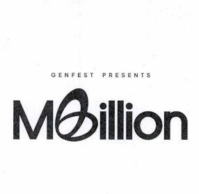 GENFEST PRESENTS MBillion 