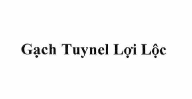 Công ty TNHH sản xuất gạch Lợi Lộc的Gạch Tuynel Lợi Lộc 品牌, 申请号 4-2026-13619