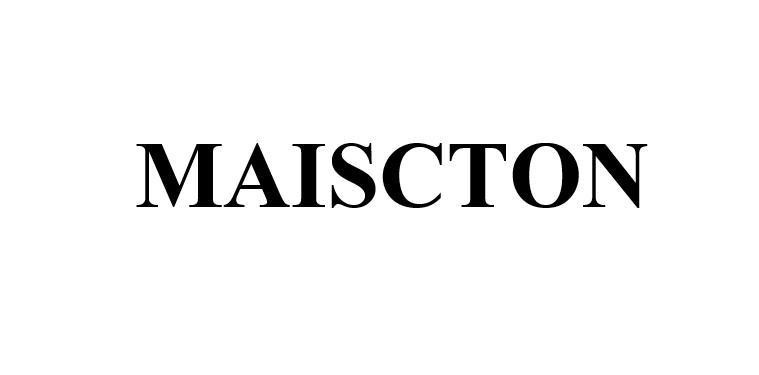 Nhãn hiệu MAISCTON  của Jinyun Tengyang E-commerce Co., Ltd, số đơn 4-2026-15669