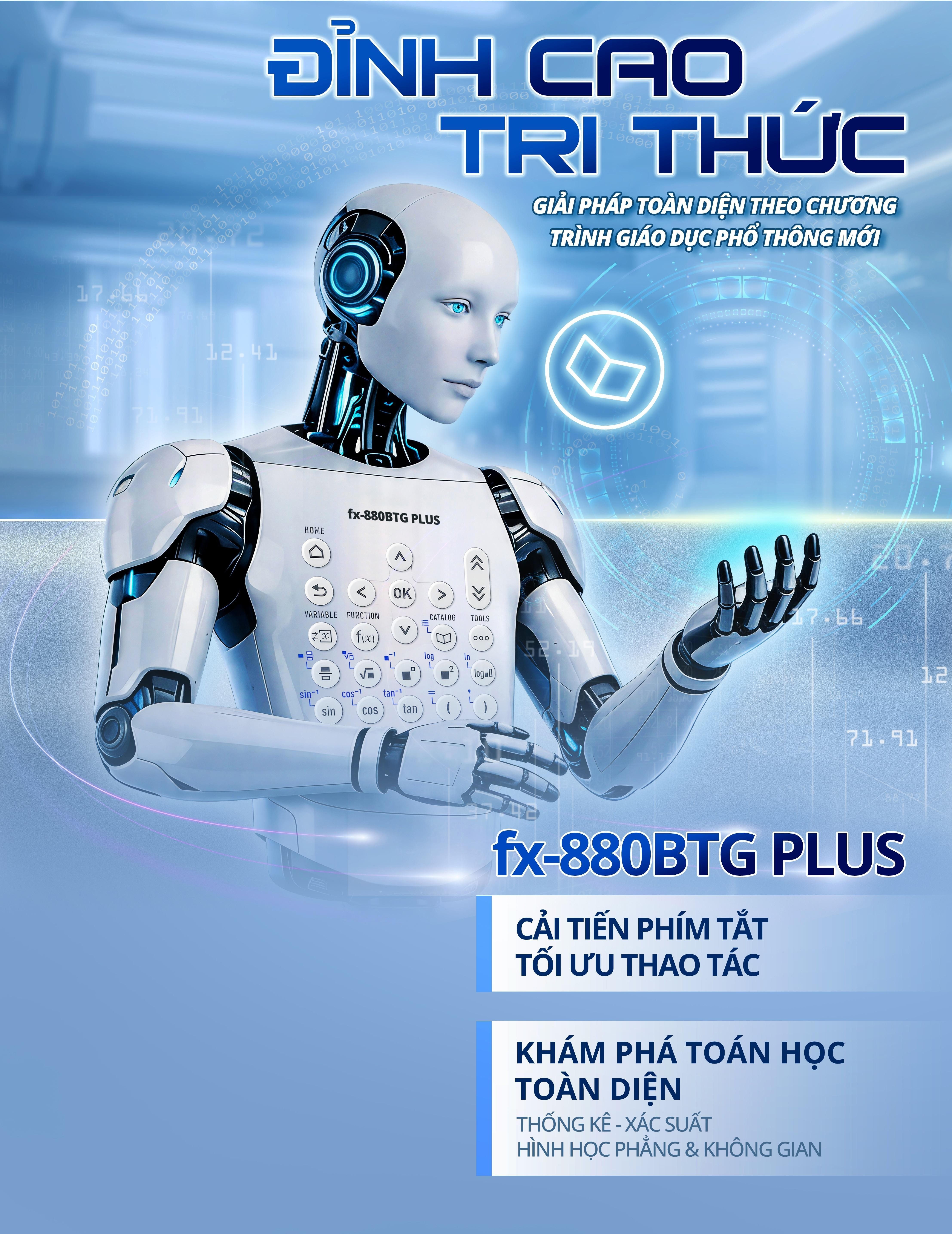 Nhãn hiệu ĐỈNH CAO TRI THỨC GIẢI PHÁP TOÀN DIỆN THEO CHƯƠNG TRÌNH GIÁO DỤC PHỔ THÔNG MỚI fx-880BTG PLUS CẢI TIẾN PHÍM TẮT TỐI ƯU THAO TÁC KHÁM PHÁ TOÁN HỌC TOÀN DIỆN THỐNG KÊ - XÁC SUẤT HÌNH HỌC PHẲNG & KHÔNG GIAN  của CÔNG TY CỔ PHẦN XUẤT NHẬP KHẨU BÌNH TÂY, số đơn 4-2026-19143