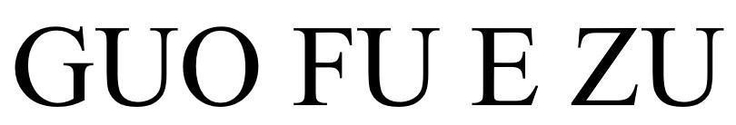 GUO FU E ZU 