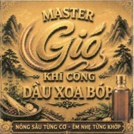 Nhãn hiệu MASTER Gió KHÍ CÔNG - DẦU XOA BÓP NÓNG SÂU TỪNG CƠ - ÊM NHẸ TỪNG KHỚP  của Phạm Văn Gió, số đơn 4-2026-22546