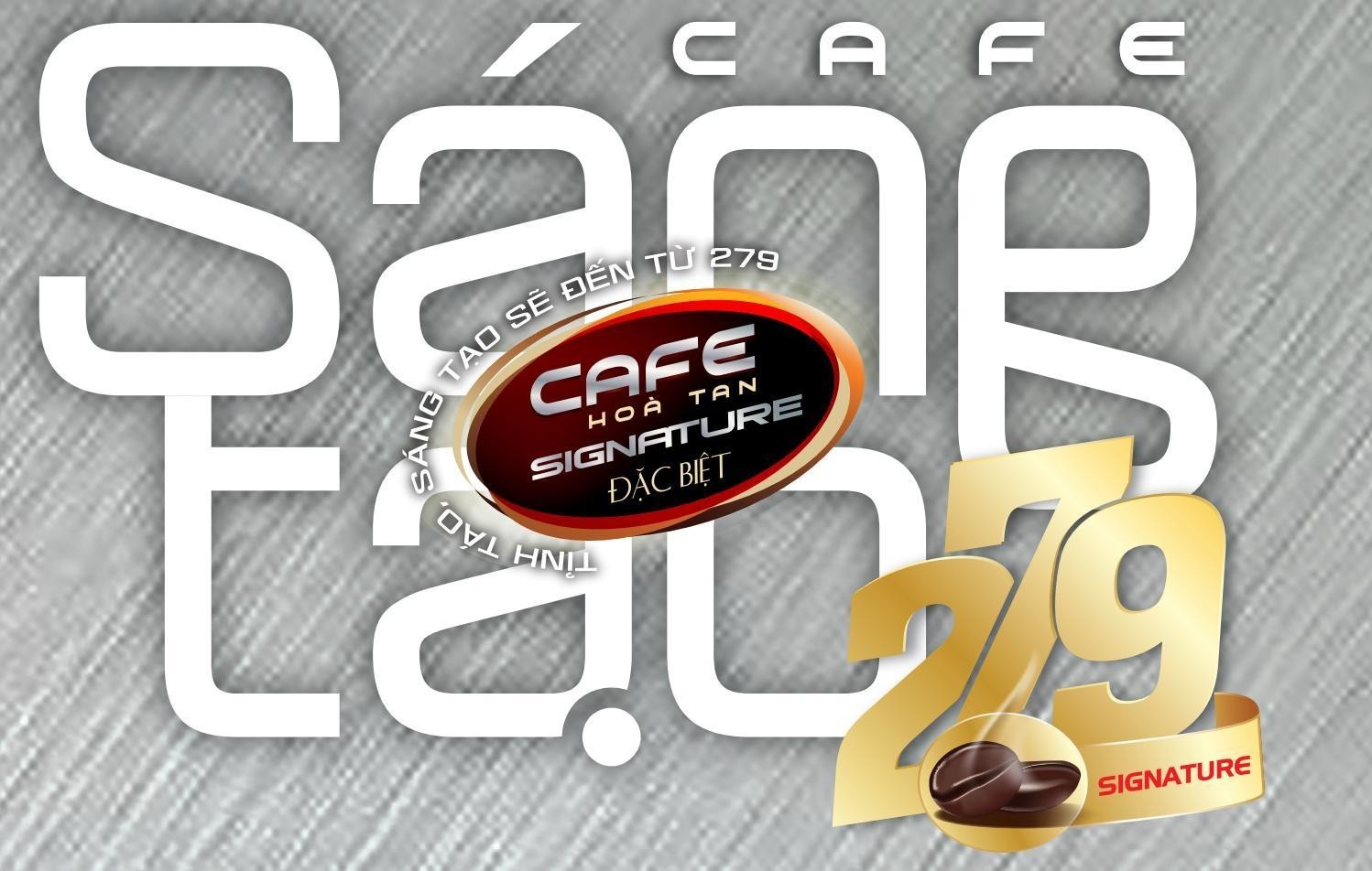 Nhãn hiệu CAFE Sáng tạo 279 SIGNATURE  của Công ty TNHH Thương mại và Chế biến Thực phẩm 279, số đơn 4-2026-22782