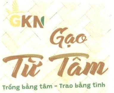 GKN Gạo Từ Tâm Trồng bằng tâm - Trao bằng tình 