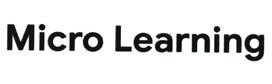 Micro Learning 