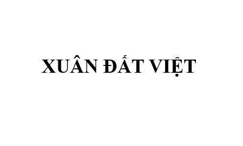 Nhãn hiệu XUÂN ĐẤT VIỆT  của CÔNG TY TNHH THƯƠNG MẠI DU LỊCH XUÂN ĐẤT VIỆT, số đơn 4-2026-27332