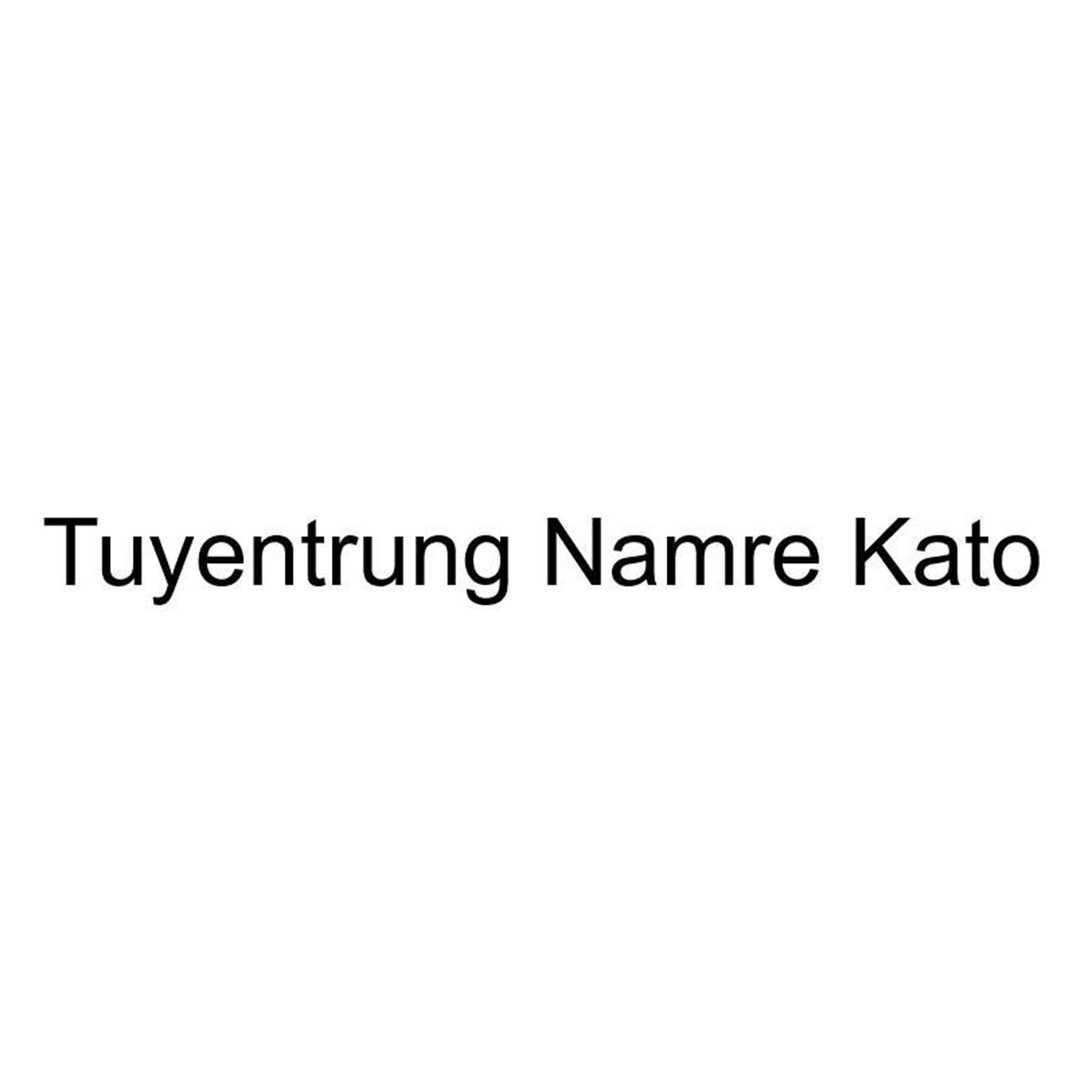 Nhãn hiệu Tuyentrung Namre Kato  của Công ty TNHH thương mại Kato Japan, số đơn 4-2026-28772