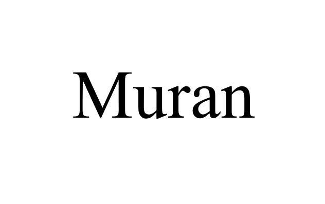 Nhãn hiệu Muran  của BÙI VĂN CHIẾN, số đơn 4-2026-28884