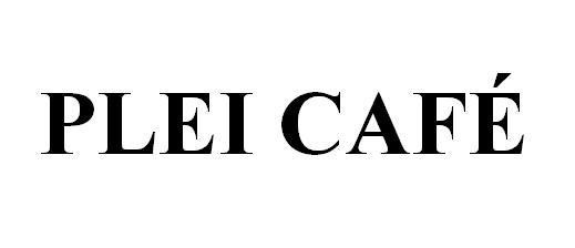 Nhãn hiệu PLEI CAFÉ  của Hard Discount SG PTE. LTD, số đơn 4-2026-31997