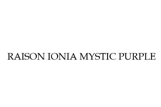 Nhãn hiệu RAISON IONIA MYSTIC PURPLE  của KT&G Corporation, số đơn 4-2026-36233