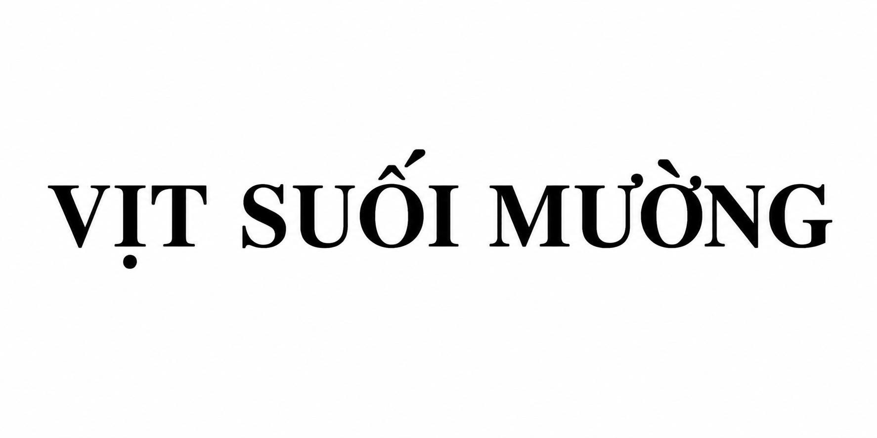 VỊT SUỐI MƯỜNG 