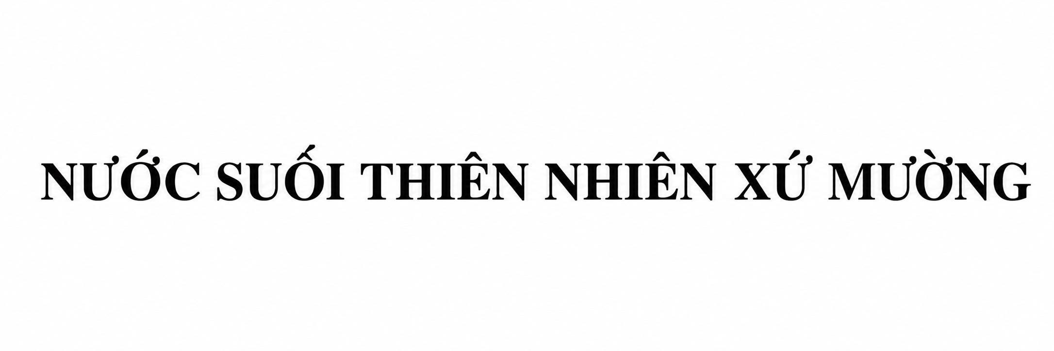 NƯỚC SUỐI THIÊN NHIÊN XỨ MƯỜNG 