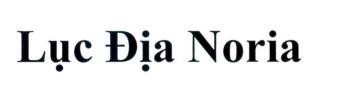 Nhãn hiệu Lục Địa Noria  của Công ty cổ phần công nghệ số 3C, số đơn 4-2026-44309