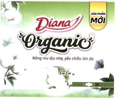 Nhãn hiệu Diana SẢN PHẨM MỚI Organic Nâng niu dịu nhẹ yêu chiều làn da Êm Êm 20  của Công ty cổ phần Diana Unicharm, số đơn 4-2026-44715