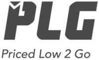 PLG Priced Low 2 Go PLG Priced Low 2 Go
