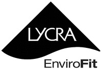 Nhãn hiệu LYCRA EnviroFit LYCRA EnviroFit của The LYCRA Company UK Limited, số đơn 1641348