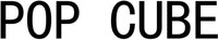 POP CUBE POP CUBE