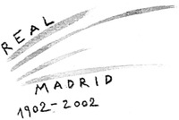 REAL MADRID CLUB DE FUTBOLçš„REAL MADRID 1902-2002 REAL MADRID 1902-2002å“ç‰Œ, ç”³è¯·å· 1907588