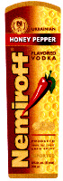 Nemiroff UKRAINIAN HONEY PEPPER FLAVORED VODKA Nemiroff UKRAINIAN HONEY PEPPER FLAVORED VODKA